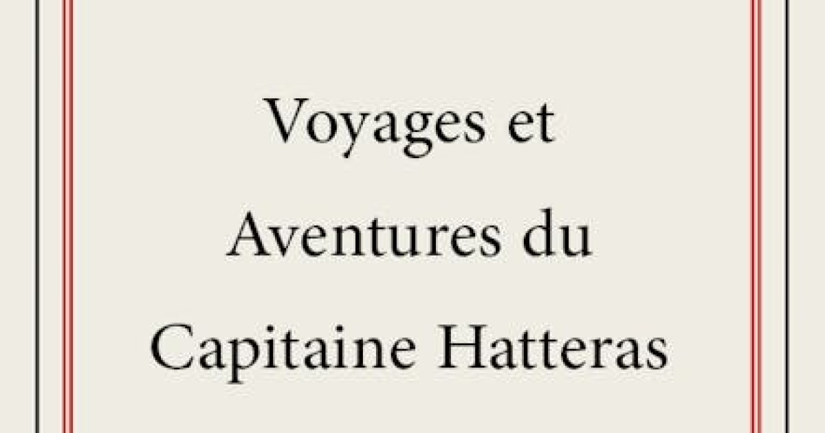 voyages et aventures du capitaine hatteras pdf